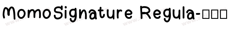 MomoSignature Regula字体转换